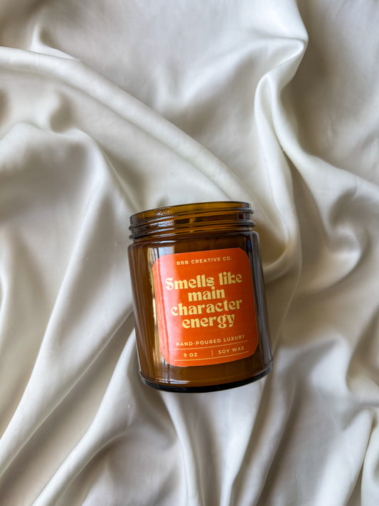 Smells Like Main Character Energy Candle