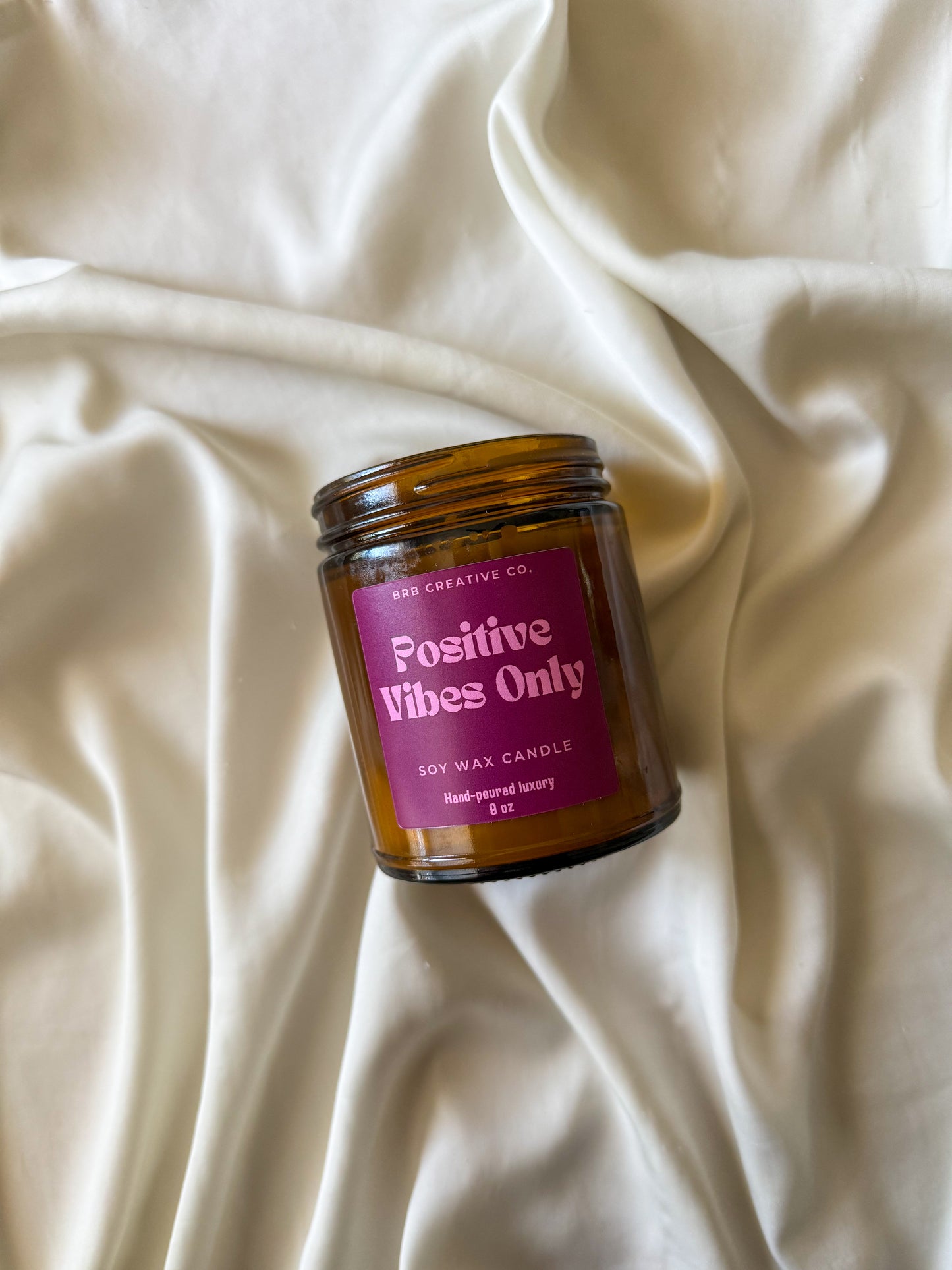 Positive Vibes Only Candle